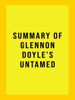 cover image of Summary of Glennon Doyle's Untamed